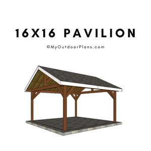 16x16 Gable Pavilion Plans