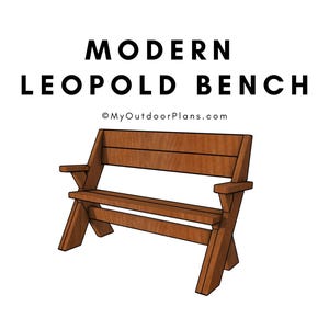 DIY Leopold Bench Plans - Easy Outdoor Bench with Backrest - PDF Download