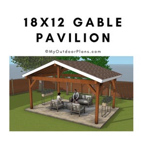 DIY 18x12 Gable Pavilion Plans - 4 Post Large Gazebo - PDF Download