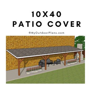 10x40 Lean to Patio Cover Plans - Attached Patio Cover Plans - PDF Download