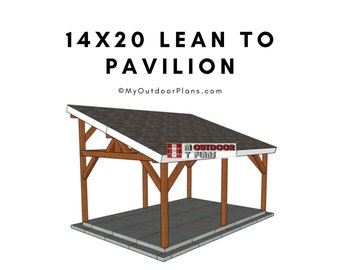 14x20 Lean to Pavilion Plans