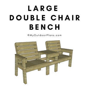 DIY Large Double Chair Bench with Table Plans - PDF Download