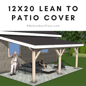 12x20 Lean to Patio Cover - Covered Pergola Plans - Attached Lean to Plans - PDF Download