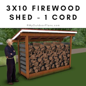 DIY 3x10 Firewood Shed Plans - 1 Cord Small Wood Shelter Plans - PDF Download