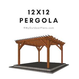 DIY 12x12 Pergola Plans - PDF Download