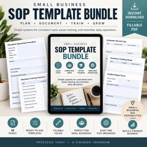 May include: A digital small business SOP template bundle featuring fillable PDF documents. The display shows a tablet screen with the title SOP TEMPLATE BUNDLE, icons for clear steps, consistent work, faster training, and smoother operations.