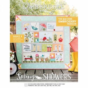 Spring Showers Quilt, Machine Embroidery # KD811 Kimberbell