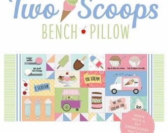 Two Scoops Bench Pillow, Machine Embroidery, # KD5113