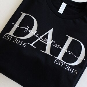 Dad Tshirt DAD shirt with name personalized Father's Day gift personalized DAD TShirt Dad statement shirt dad shirt image 2