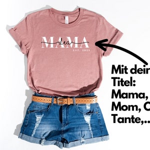 Mama Tshirt Kindernamen Mom Shirt Kindernamen Shirt mit Kindernamen für Mama, Mom, Oma, Tante etc. Bild 5