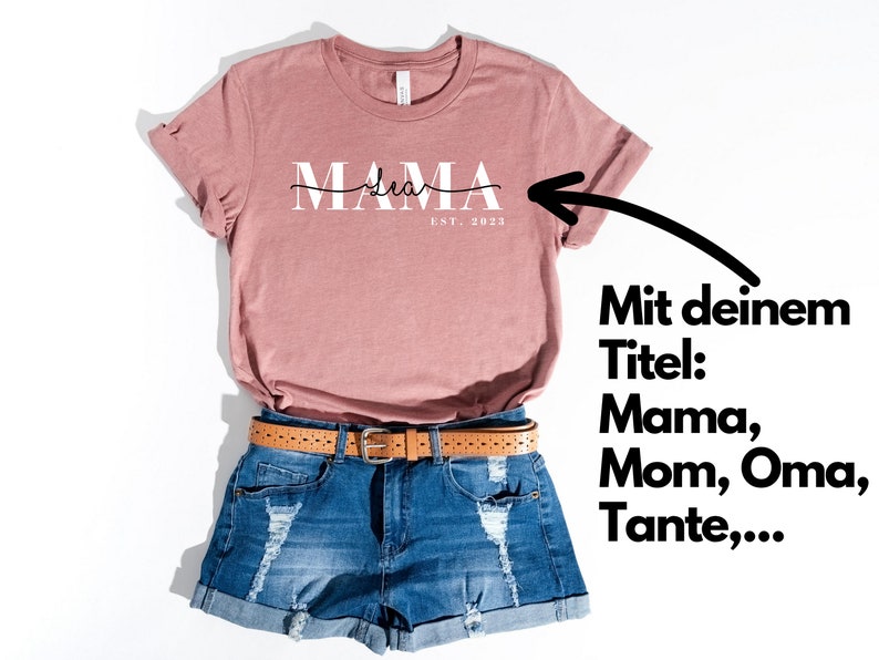 Mama Tshirt Kindernamen Mom Shirt Kindernamen Shirt mit Kindernamen für Mama, Mom, Oma, Tante etc. Bild 5
