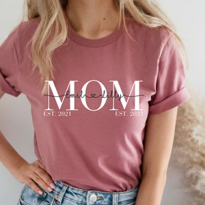 Mama Tshirt Kindernamen | Mom Shirt Kindernamen | Shirt mit Kindernamen für Mama, Mom, Oma, Tante etc.