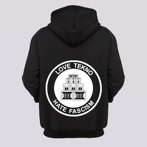 love tekno hate fascism back sweatshirt