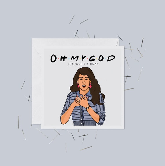 Oh My God Its Your Birthday Friends Greeting Card Etsy
