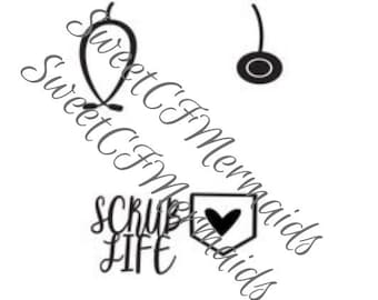 Scrub Life SVG/ Cutting File/ Instant Download/ Silhouette/ Cricut