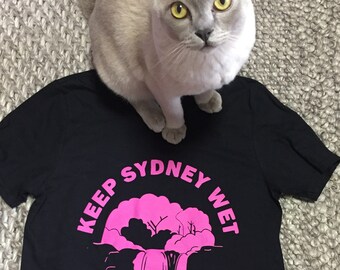 Keep Sydney Wet T -shirt.
