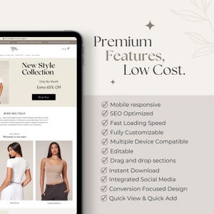 May include: A digital tablet displays a website with the text "New Style Collection" and "Extra 65% Off." The website features images of clothing and the words "BOHO BOUTIQUE." The image also includes the text "Premium Features, Low Cost."