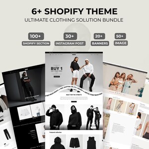 Może przedstawiać: Obraz promocyjny dla pakietu motyw&oacute;w Shopify, prezentujący makiety stron internetowych z odzieżą. Obraz zawiera tekst "6+ Shopify Theme Ultimate Clothing Solution Bundle", wraz z ikonami wskazującymi 100+ sekcji Shopify, 30+ post&oacute;w na Instagramie, 20+ baner&oacute;w i 50+ obraz&oacute;w.