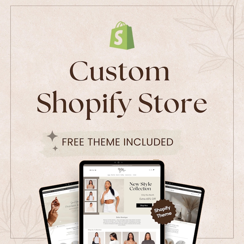 May include: An advertisement for a custom Shopify store. The image features the text "Custom Shopify Store" and "FREE THEME INCLUDED". Three tablets display a website with the text "New Style Collection" and "Shopify Theme". A green shopping bag logo is at the top.
