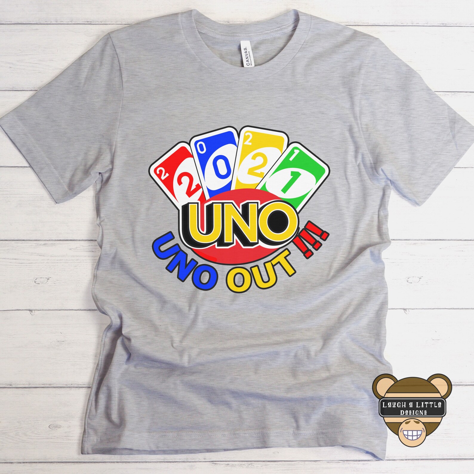 2021 uno out shirt
