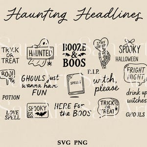 May include: A collection of Halloween-themed graphics with phrases like "Haunted," "Booze & Boos," and "Trick or Treat." The designs are in black on a beige background, perfect for spooky crafts. Includes SVG and PNG formats.
