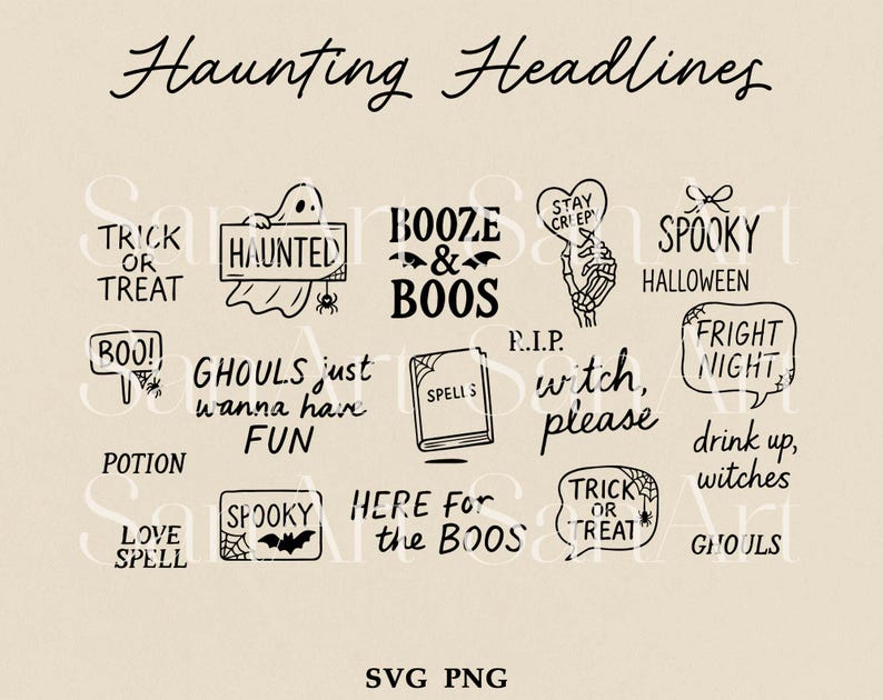 May include: A collection of Halloween-themed graphics with phrases like "Haunted," "Booze & Boos," and "Trick or Treat." The designs are in black on a beige background, perfect for spooky crafts. Includes SVG and PNG formats.