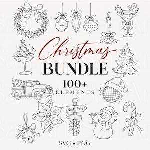 May include: A digital collection of black line art Christmas illustrations featuring a wreath, ornaments, a candle, a cocktail, a tree, a truck, a disco ball, a poinsettia, a North Pole sign, a snowman, and a candy cane with text Christmas BUNDLE 100+ ELEMENTS SVG PNG.