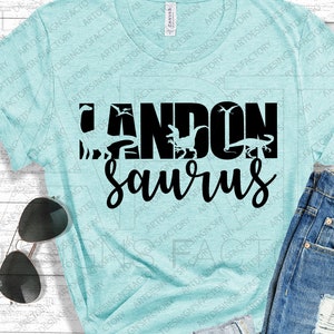 Landon saurus cut files,Landon saurus SVG,T rex shirt circut,T-Rex Dinosaur Svg,Dxf,Png,Eps,Pdf,Jpg Landon Dino Clipart,T Rex Shirt Design,