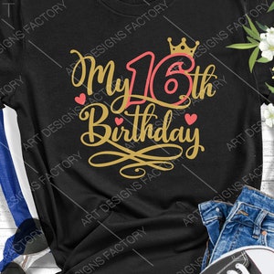 My Sixteenth Birthday Svg, Happy Birthday, Birthday squad, 16, 16th, Cutting files for use with Silhouette Cameo, ScanNCut, Cricut