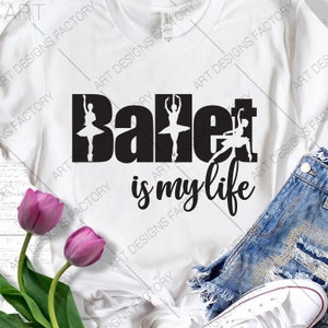 Ballett ist mein Leben SVG,Tanz SVG,Ballerina Tänzerin SVG,Mädchen SVG,Tanz Original Design,Tanz Clip Art,Vektor Grafik,Svg für Cricut,Silhouette