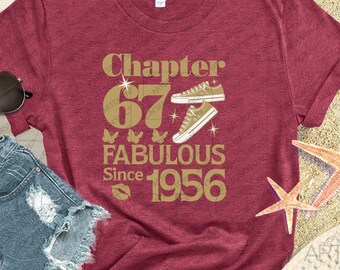 Chapter 67 fabulous since 1956 svg,67th Birthday SVG,Born in 1956 SVG,Tennis Shoes Svg,Chapter 67 Svg,Three butterflies Shirt Svg Png dxf