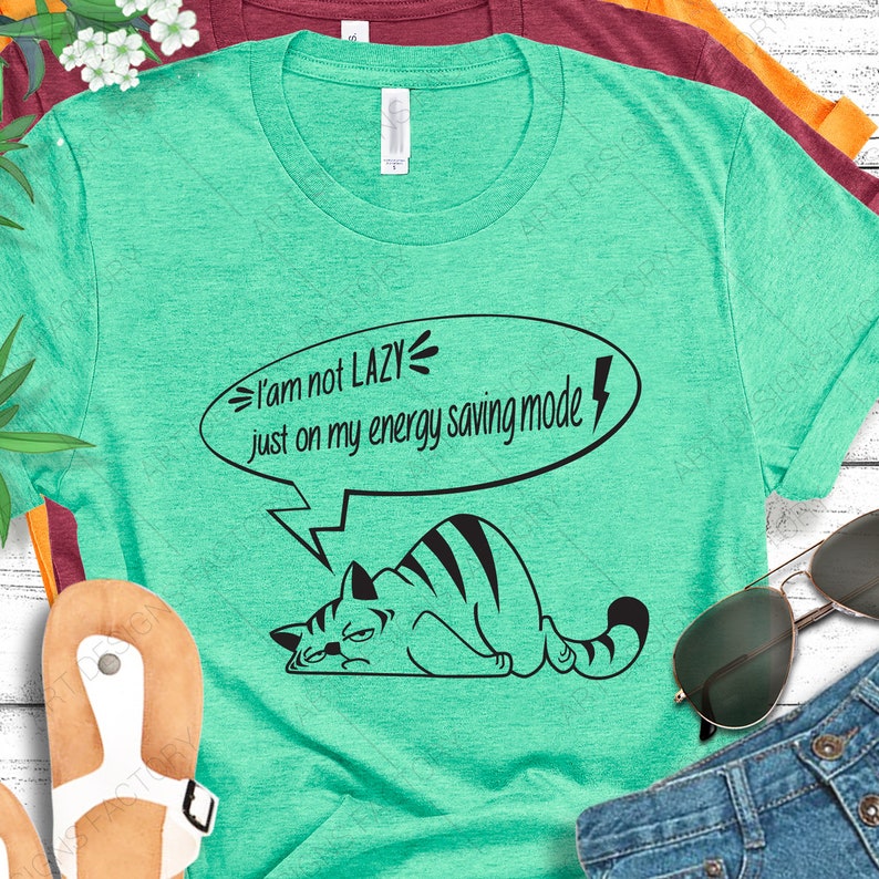 I'am Not Lazy Svglazy Cat Svg Just on My Energy Saving - Etsy