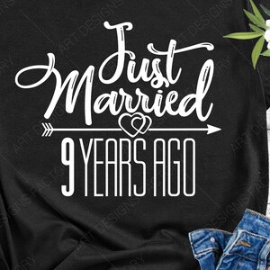 Recién casado hace 9 años Svg, 9 años aniversario de boda, 9 años de regalo de matrimonio, Cortar archivos para usar con Silhouette Studio, Cricut