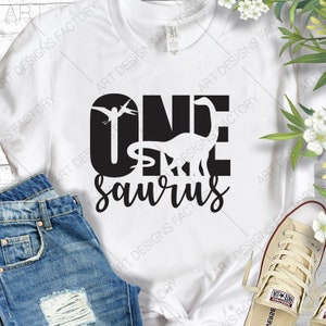 One Saurus SVG,dinosaur mom File, Silhouette Cut File,Cricut Clipart, Print Design,Template Vinyl wall decor,sticker first birthday svg,Dino
