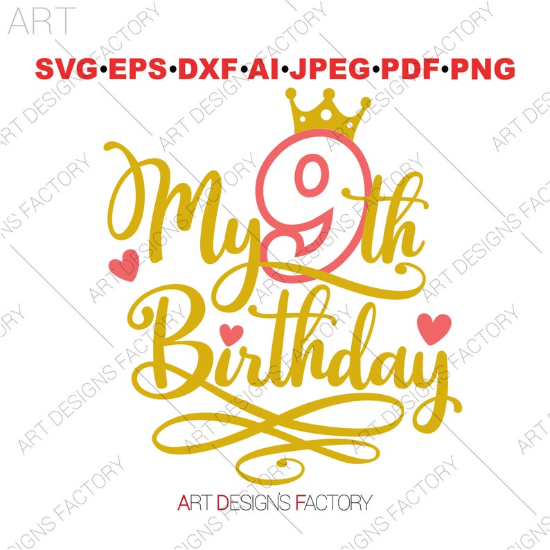 My Ninth Birthday Svg, 9th Birthday, I'm Nine, 9 Year Old, It's My ...