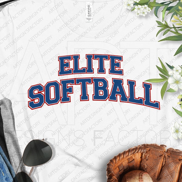 ELITE Softball Cut Files, Softball Shirt SVG,Elite Softball Team Shirts Svg Png,Sotfball fans Shirt printable items,Svg Png Eps Dxf Jpg Pdf