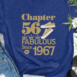 Chapter 56 Fabulous since 1967 SVG,56Th Birthday Svg,Since 1967 Svg,Three Crowns Svg,Tennis Shoes Svg,Born in 1967 Svg Png Pdf Dxf Jpg Eps