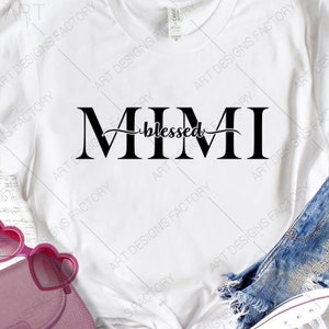 Gezegende Mimi Svg, Oma Shirt Svg, Mom Life Svg, Nana Quote Svg, Beste Grootmoeder Svg, Tribal Svg Files voor Cricut & Silhouette, Png, SVG, Ai