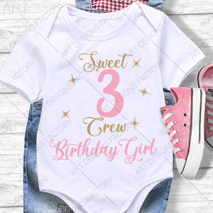 Sweet 3 Crew Birthday SVG, third Birthday Crew,SVG, Png,Ai,Pdf,Dxf,Eps,Jpg,Make Your Own, Cricuit,Iron on,Crown,3 rd Birthday Crew svg