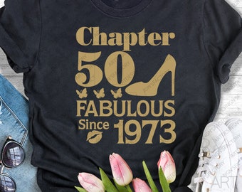 Chapter 50 fabulous svg,50th Birthday SVG,Born in 1973 SVG,Fabulous Shoes 50th cut files for cricut,50th birthday svg eps dxf png pdf jpg