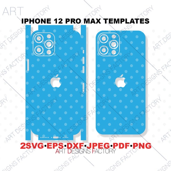 IPHONE 12 PRO MAX full wrap skin template cutting  files,Svg,Eps,Png,Pdf,Dxf,Jpg Iphone 12 max pro silhouette,Iphone cricut  Vector Cut Files