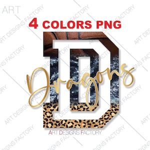 Dragons PNG, Dragons Basketball sublimation digital Png, Dragon varsity letter Png,School pride mascot print file printable maker silhouette