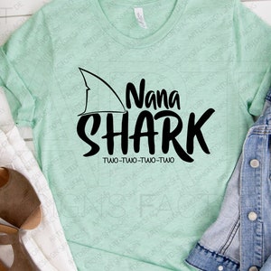 Nana Shark Cut Files,Nana Shark Birthday svg, Nana Shark Two two two svg, Nana Shark Shirt Design,Shark Svg,Silhouette,Cricut,Eps,Dxf Png