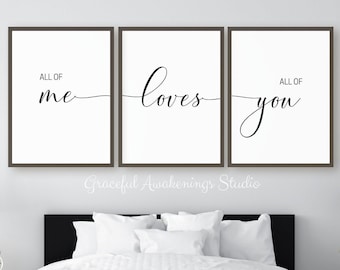 All Of Me Loves All Of Printable Set of 3, All Of You Sign, Above Bed Decor, Couple Bedroom Art, Bedroom Digital Print, Digital Wall Art