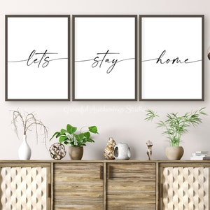 Let&#39;s Stay Home Print Set: Minimalist Family Quote (Digital Download)