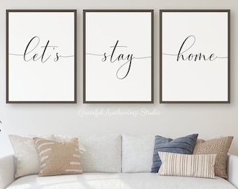 Set of 3 Prints, Let's Stay Home Printable, Above Bed Art, Family Quotes, Bedroom Sign, Minimalist Home Decor, Apartment Decor Digital Print