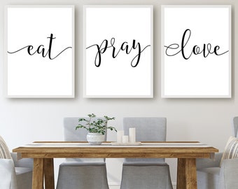 Eat Pray Love Printable Set of 3, Kitchen Wall Art, Dining Room Decor, Bedroom Wall Art, Printable Home Decor, Minimalist Wall Decor