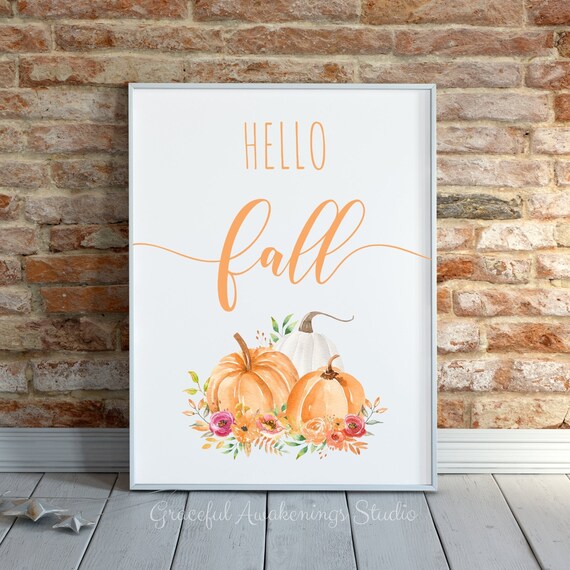 Hello Fall Print, Fall Decor, Autumn Wall Art, Hello Fall Sign, Pumpkin Fall Decor, Watercolor Pumpkin Print, Pumpkin Printable Art, Autumn