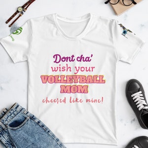 Mom Volleyball Shirt, Dont cha Wish Your Volleyball Mom Cheered Like Mine, Volleyball Mama Shirt, Gift For Volleyball, Owl Lovers Shirt