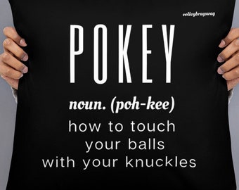POKEY How to Touch your balls With Your Knuckles volleyball side sleep pillow, shoulder pillow, back pillow, fluffy pillow, types of pillows